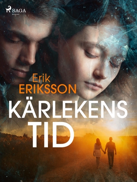 Kärlekens tid (e-bok) av Erik Eriksson