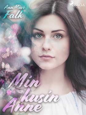 Min Kusin Anne (e-bok) av Ann Mari Falk