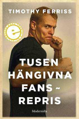 Tusen hängivna fans (e-bok) av Timothy Ferriss