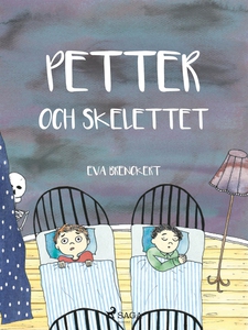 PETTER OCH SKELETTET - VERSALER (e-bok) av Eva 