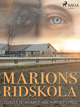 Marions ridskola (e-bok) av Judith M. Berrisfor