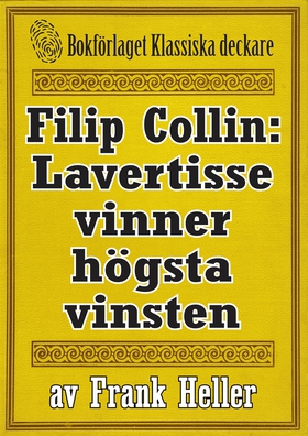 Filip Collin: Lavertisse vinner högsta vinsten.