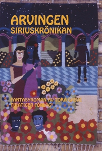 Arvingen. Siriuskrönikan (e-bok) av Tora Greve