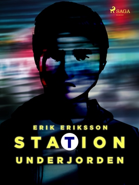 Station underjorden (e-bok) av Erik Eriksson