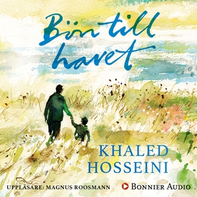 Bön till havet (ljudbok) av Khaled Hosseini