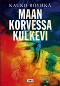 Maan korvessa kulkevi