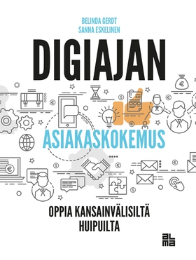 Digiajan asiakaskokemus (e-bok) av Belinda Gerd