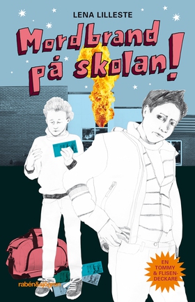 Mordbrand på skolan (ljudbok) av Lena Lilleste