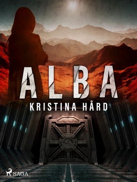 Alba (e-bok) av Kristina Hård