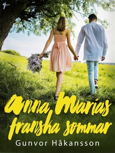 Anna Marias franska sommar (e-bok) av Gunvor Hå