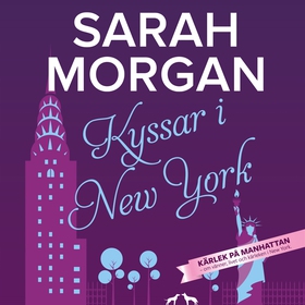 Kyssar i New York (ljudbok) av Sarah Morgan
