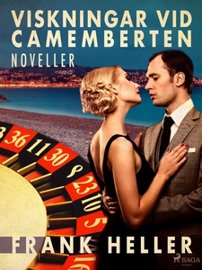 Viskningar vid camemberten: noveller (e-bok) av