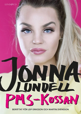 Jonna Lundell : PMS-kossan (e-bok) av Leif Erik