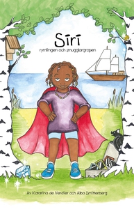 Siri, rymlingen och smugglargropen (e-bok) av K