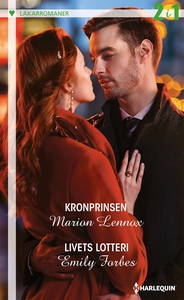 Kronprinsen/Livets lotteri (e-bok) av Emily For