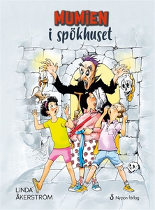 Mumien i spökhuset (ljudbok) av Linda Åkerström