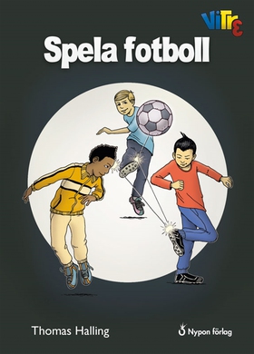 Spela fotboll (ljudbok) av Thomas Halling