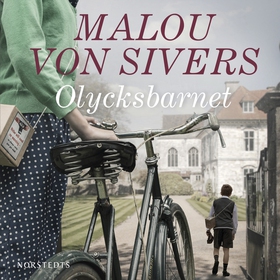 Olycksbarnet (ljudbok) av Malou von Sivers