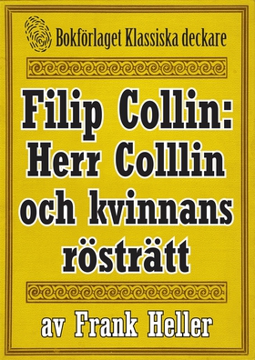 Filip Collin: Herr Collin och kvinnans rösträtt