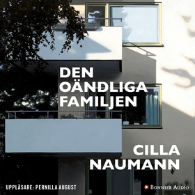Den oändliga familjen (ljudbok) av Cilla Nauman