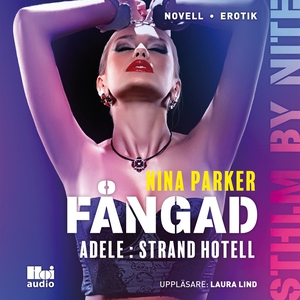 Fångad - Adele : Strand Hotell S1E9 (ljudbok) a