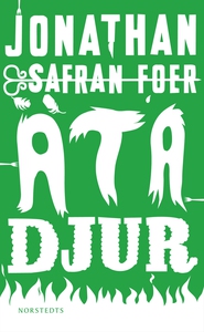 Äta djur (e-bok) av Jonathan Safran Foer