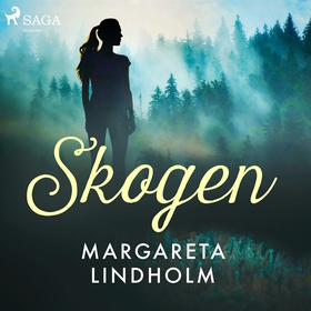 Skogen (ljudbok) av Margareta Lindholm
