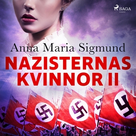 Nazisternas kvinnor II (ljudbok) av Anna Maria 