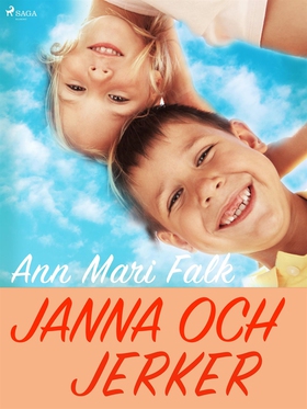 Janna och Jerker (e-bok) av Ann Mari Falk