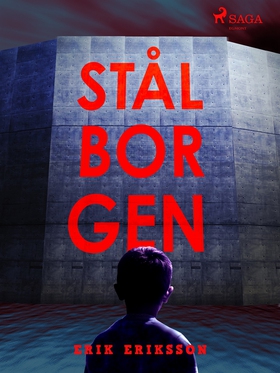Stålborgen (e-bok) av Erik Eriksson