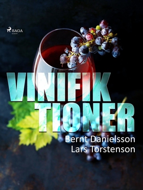 Vinifiktioner (e-bok) av Lars Torstenson, Bernt
