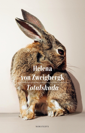 Totalskada (e-bok) av Helena von Zweigbergk
