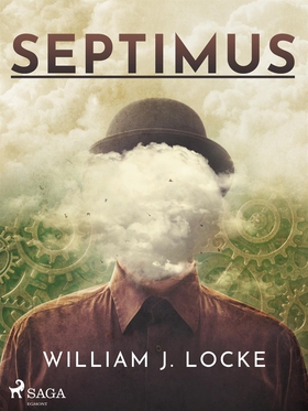 Septimus (e-bok) av William John Locke
