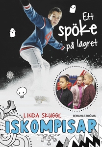 Iskompisar 2 - Ett spöke på lägret (e-bok) av L