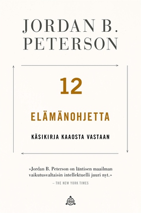 12 elämänohjetta (e-bok) av Jordan B. Peterson