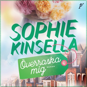 Överraska mig (ljudbok) av Sophie Kinsella