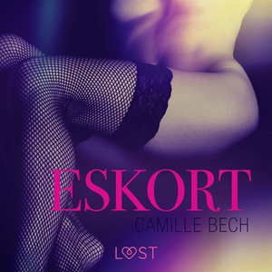 Eskort (ljudbok) av Camille Bech