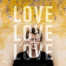 Love love love (ljudbok) av Hans-Eric Hellberg