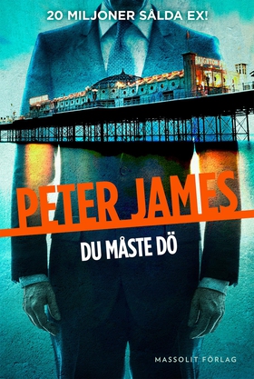 Du måste dö (e-bok) av Peter James