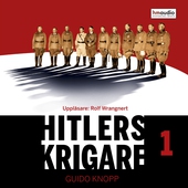 Hitlers krigare, del 1