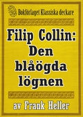 Filip Collin: Den blåögda lögnen. Återutgivning av text från 1949