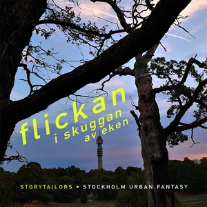 Flickan i skuggan av eken (ljudbok) av Story Ta