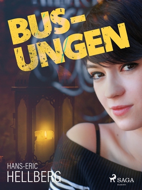 Bus-ungen (e-bok) av Hans-Eric Hellberg
