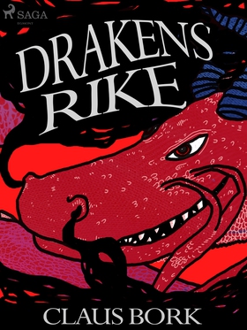 Drakens rike (e-bok) av Claus Bork