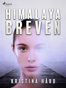 Himalayabreven (e-bok) av Kristina Hård