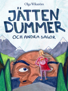 Jätten dummer (e-bok) av Olga Wikström