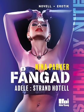 Fångad - Adele : Strand Hotell S1E9 (e-bok) av 