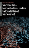 Vanhoillislestadiolaisuuden taloudelliset verkostot