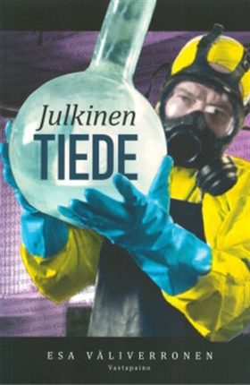 Julkinen tiede (e-bok) av Esa Väliverronen