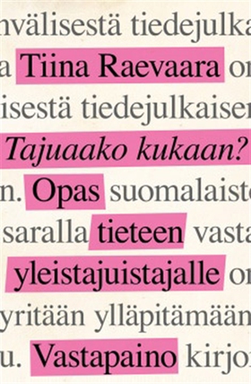 Tajuaako kukaan? (e-bok) av Tiina Raevaara